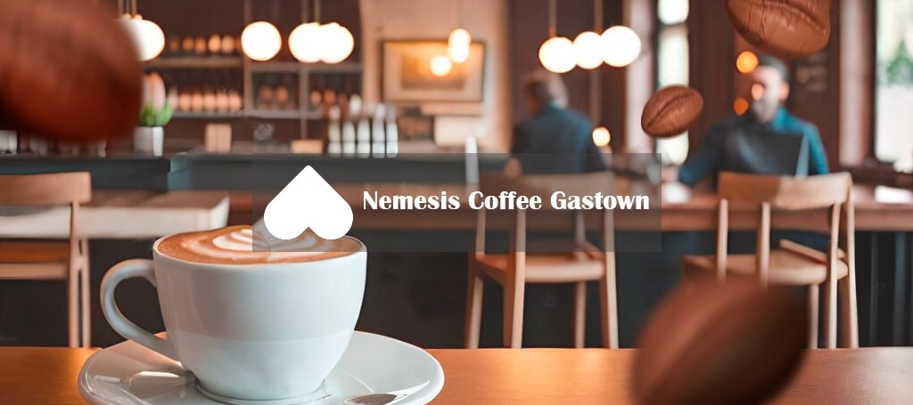 Nemesis Coffee Gastown