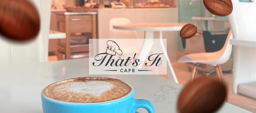 That’s It Cafe