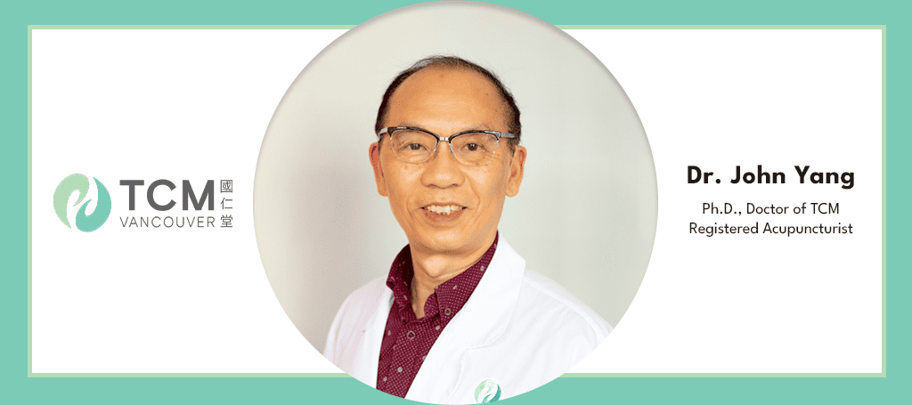 Dr. John Yang of TCM Vancouver's Banner