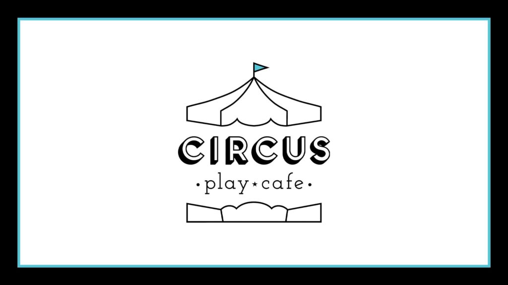 Circus Play Cafe's Banner