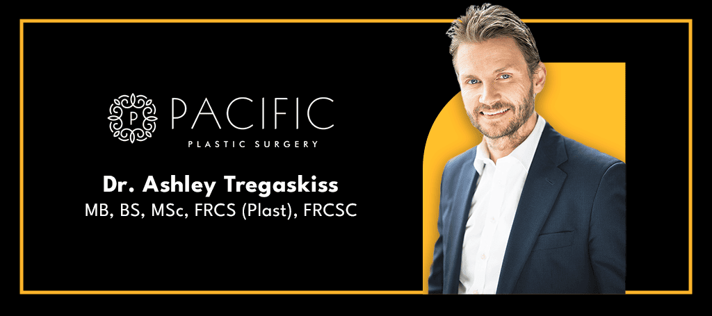 Dr. Ashley Tregaskiss at Pacific Plastic Surgery's Banner